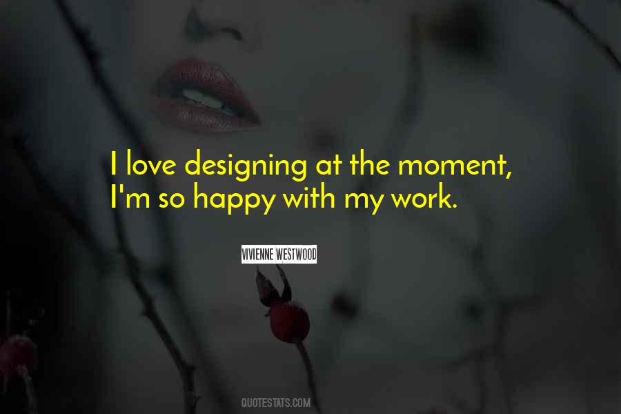 Quotes About Vivienne Westwood #181178