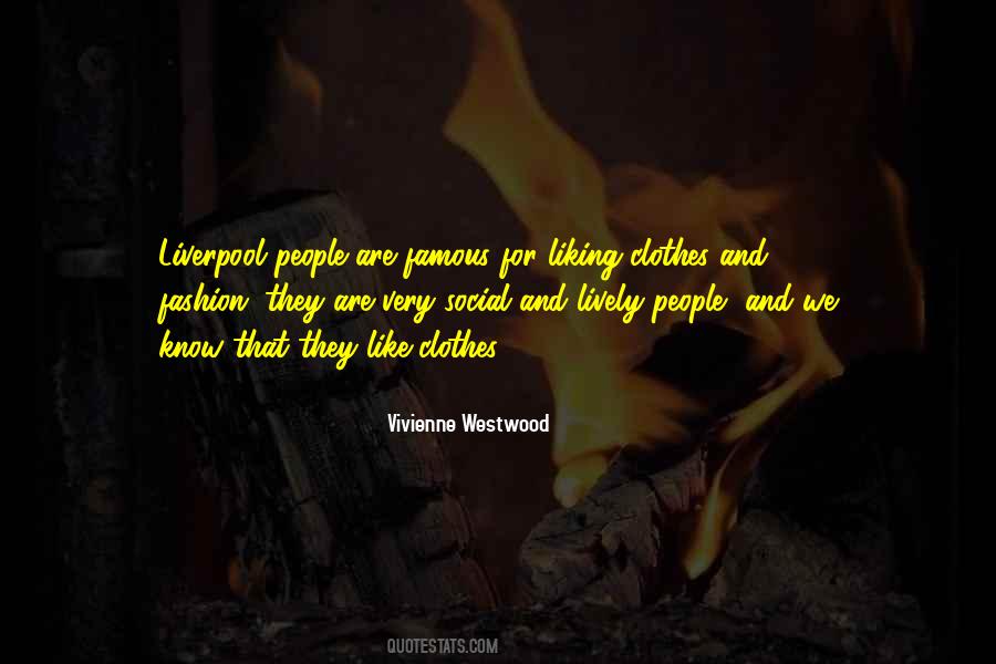 Quotes About Vivienne Westwood #654968