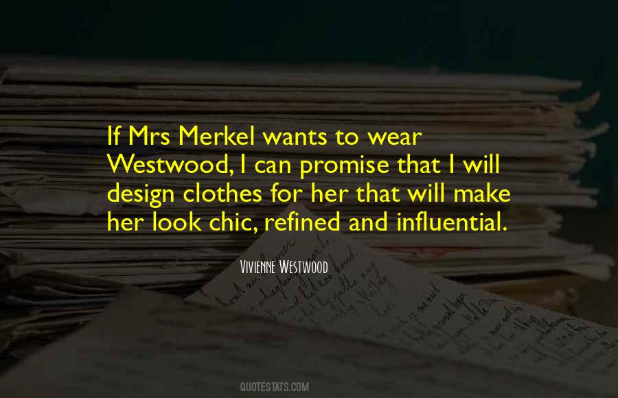 Quotes About Vivienne Westwood #778842