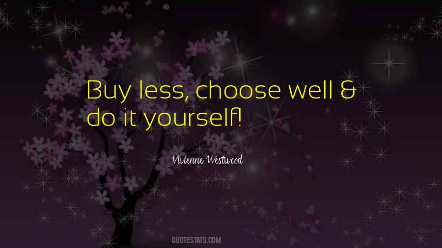 Quotes About Vivienne Westwood #78870