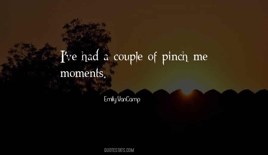 Pinch Me Quotes #1812016