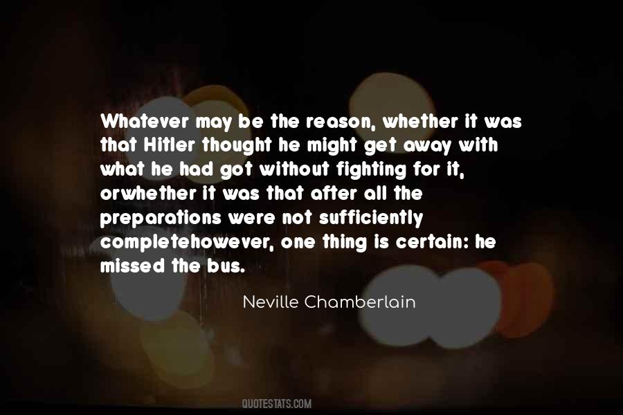 Quotes About Neville Chamberlain #849748