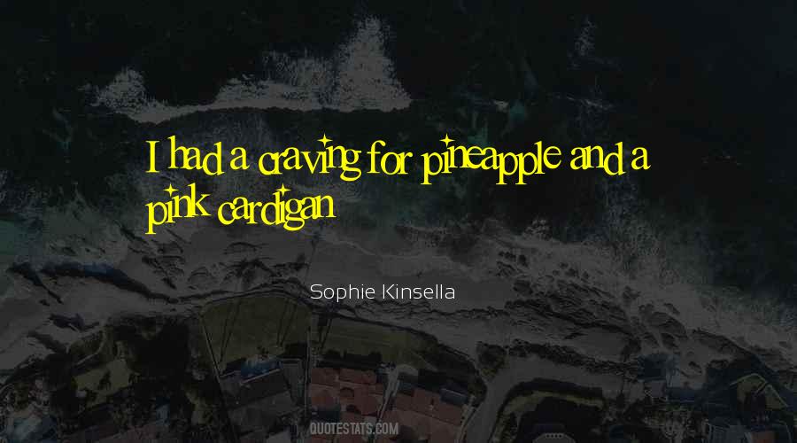 Pineapple Quotes #961971