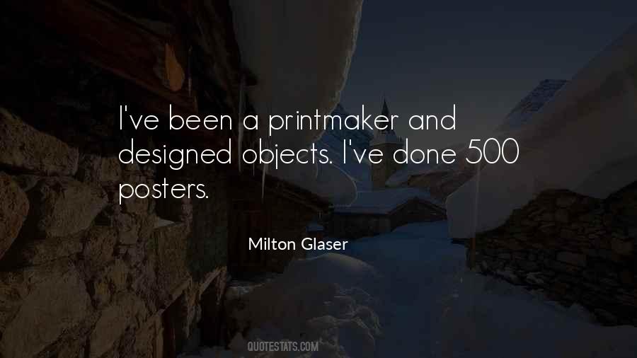 Quotes About Milton Glaser #1238070