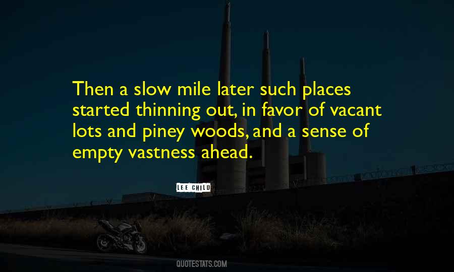 Piney Quotes #744026