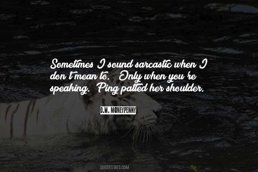 Ping Me Quotes #760735