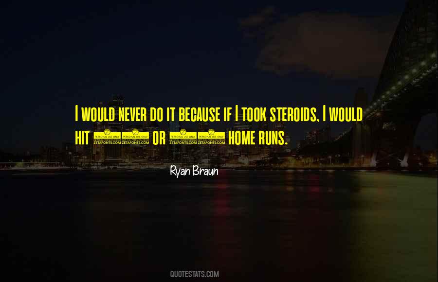 Quotes About Ryan Braun #369129
