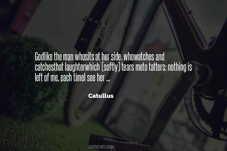 Quotes About Catullus #1371973