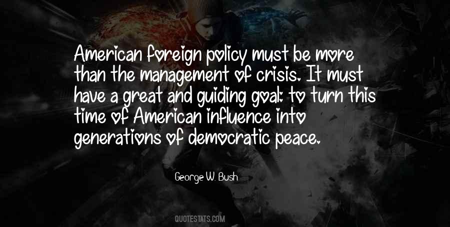 Quotes About American Foreign Policy #1524919