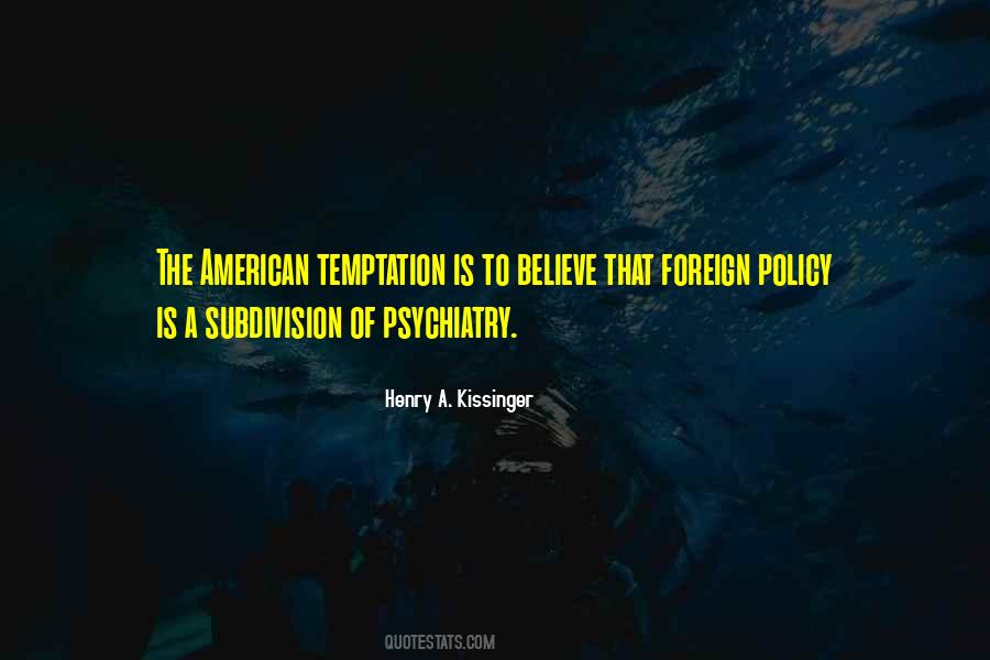 Quotes About American Foreign Policy #16654