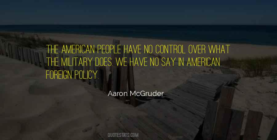 Quotes About American Foreign Policy #1772816