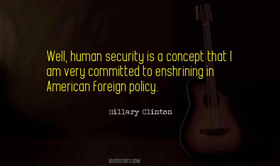 Quotes About American Foreign Policy #221538