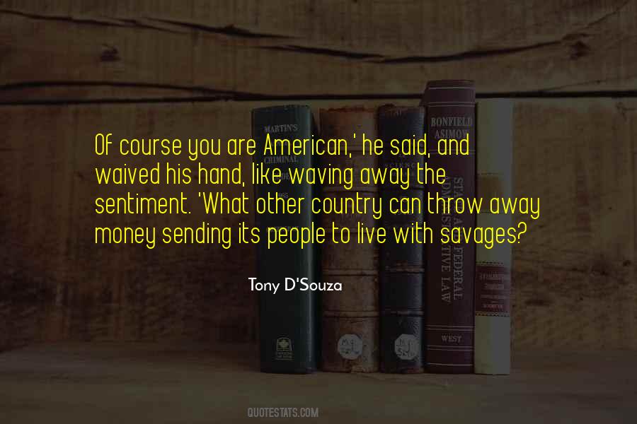 Quotes About American Foreign Policy #730096