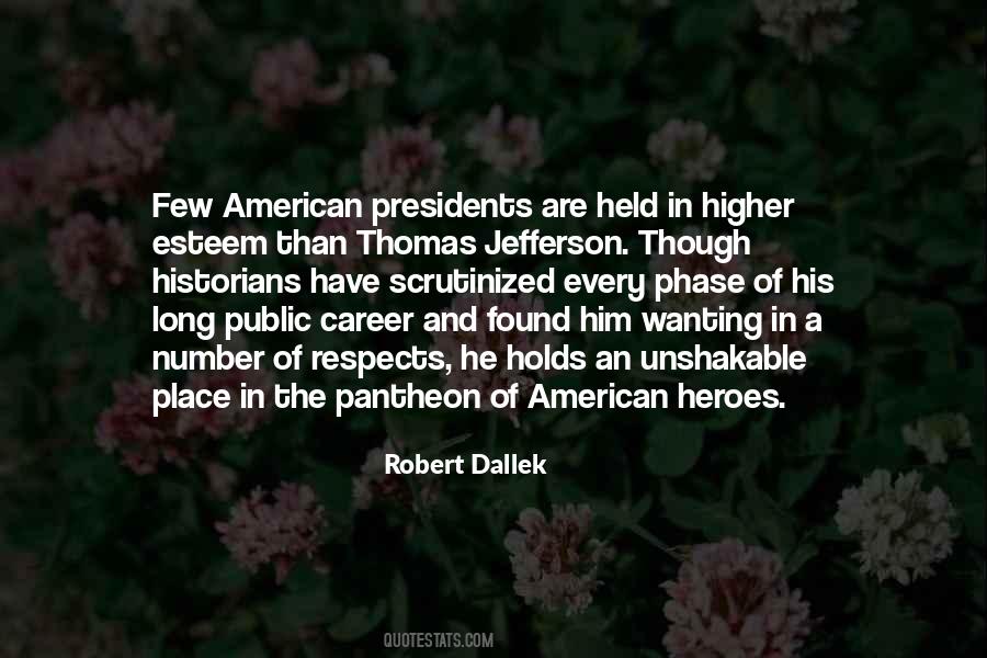 Quotes About American Heroes #1354688