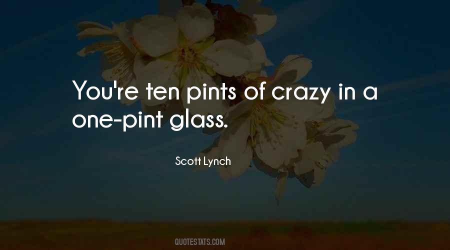 Pint Glass Quotes #206186