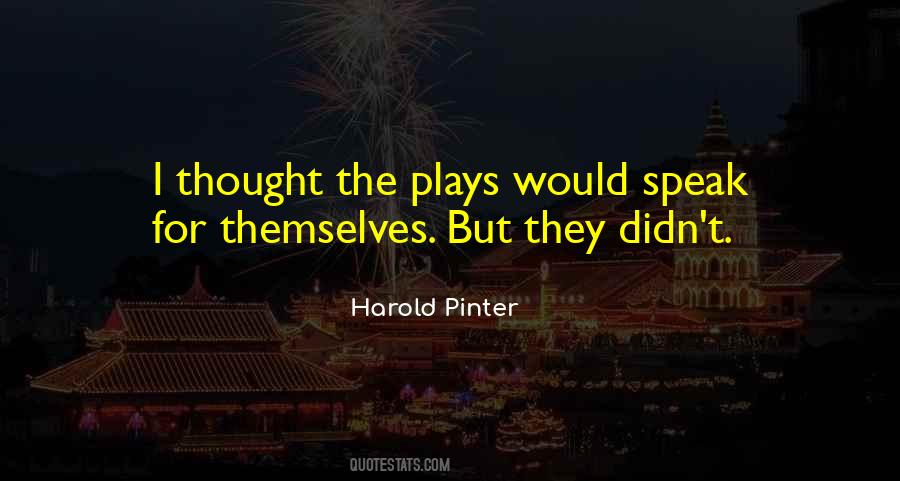 Pinter Play Quotes #1035889