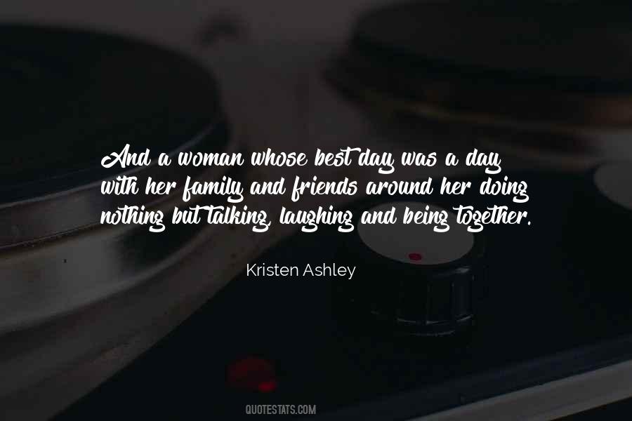 Quotes About Being Together #1684533