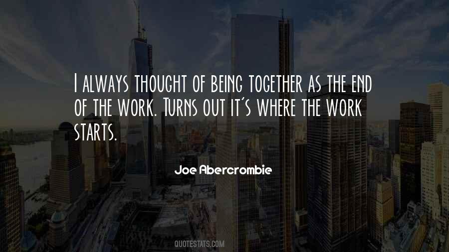 Quotes About Being Together #652215