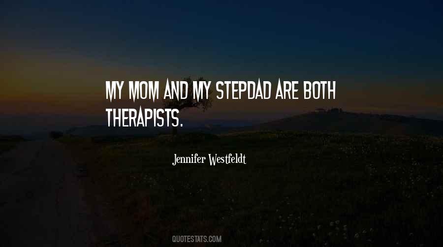 Quotes About A Stepdad #1679819