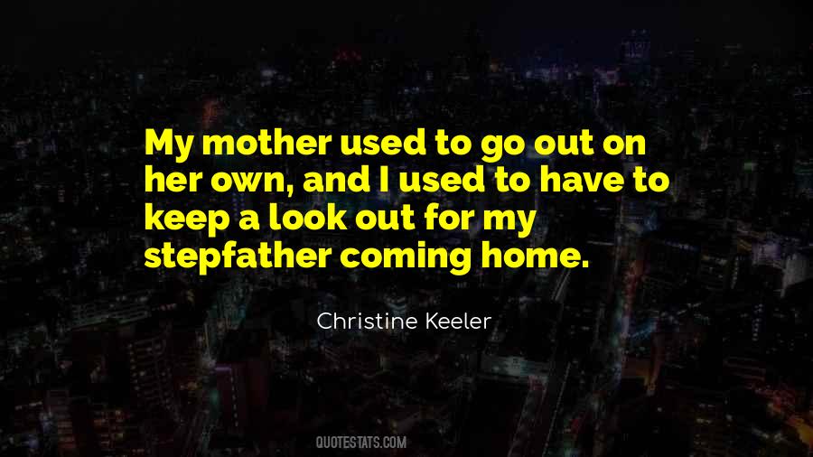 Quotes About A Stepfather #1390104