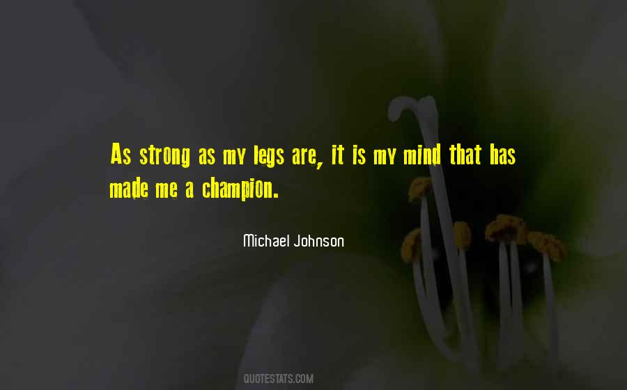 Quotes About A Strong Mind #159040