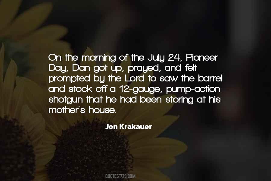 Pioneer Day Quotes #1667430