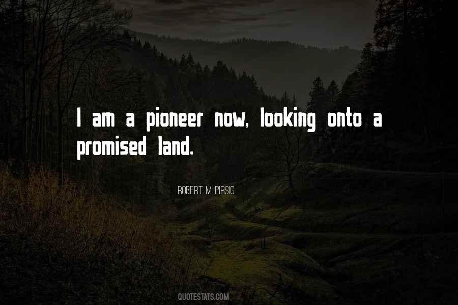 Pioneer Quotes #1513323