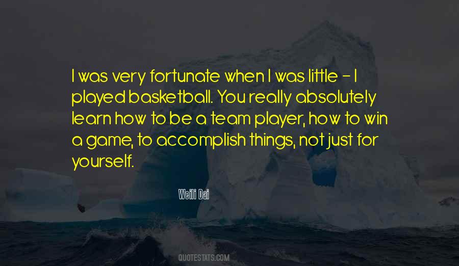 Quotes About A Team Player #1152217