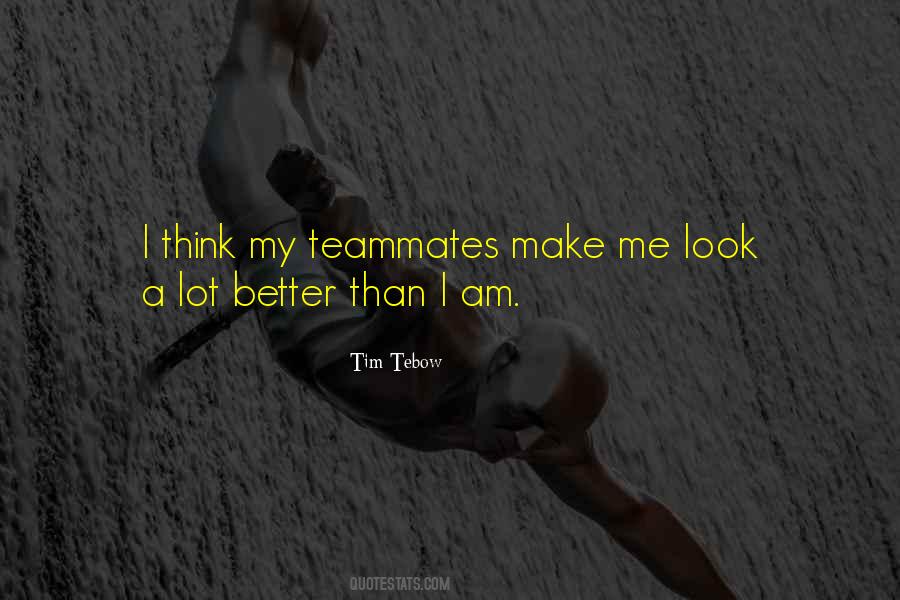 Quotes About A Teammates #1204386