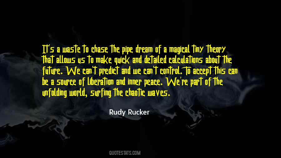 Pipe Dream Quotes #1103926