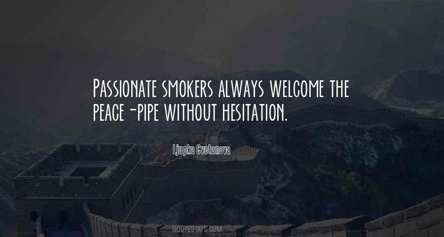 Pipe Smokers Quotes #1452291