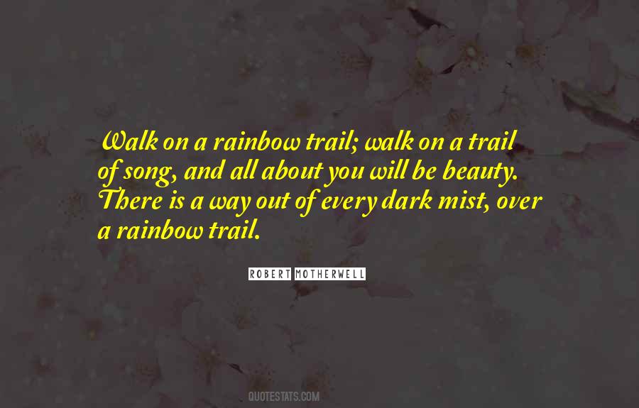 Quotes About A Trail #1165250