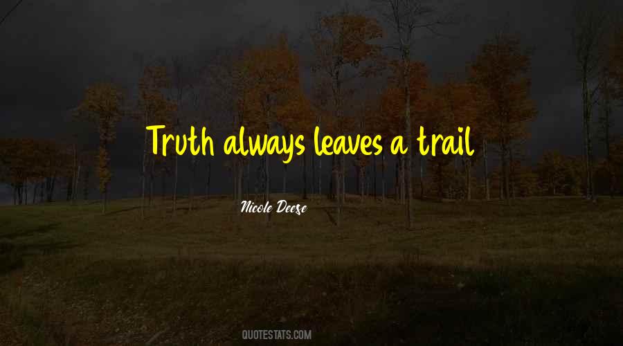 Quotes About A Trail #371852