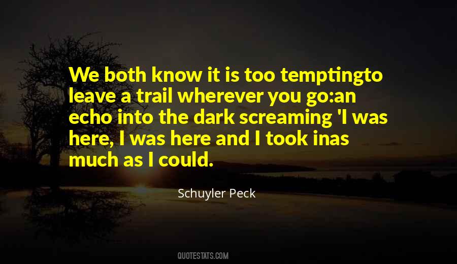 Quotes About A Trail #811604
