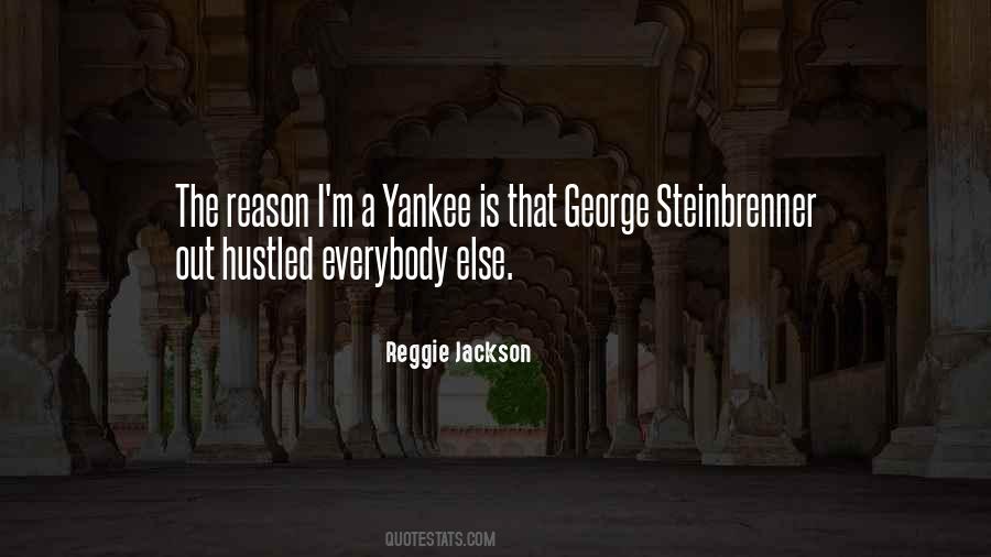 Quotes About George Steinbrenner #1681221