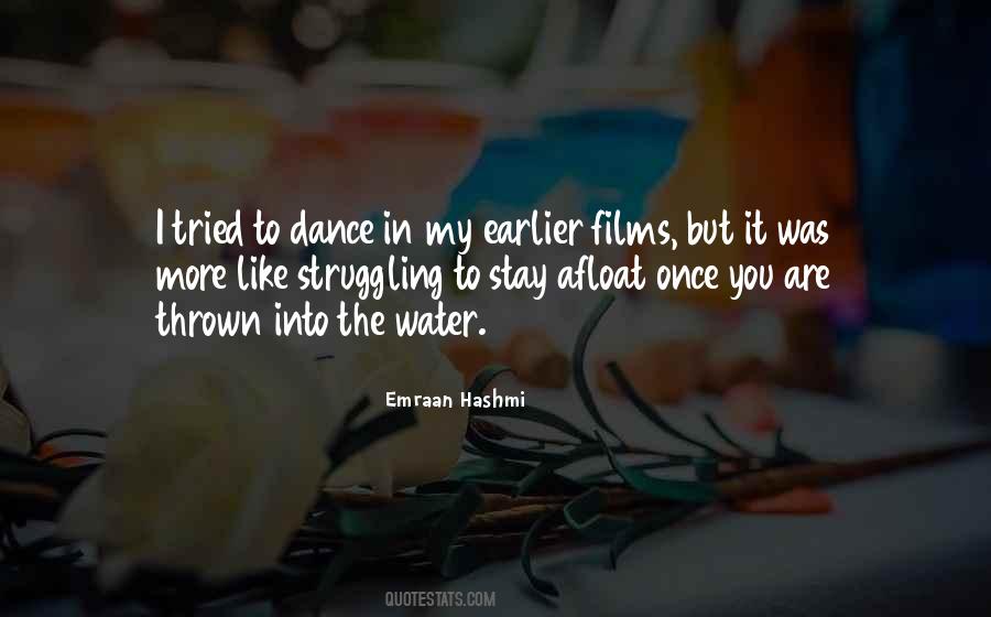Quotes About Emraan Hashmi #1130794