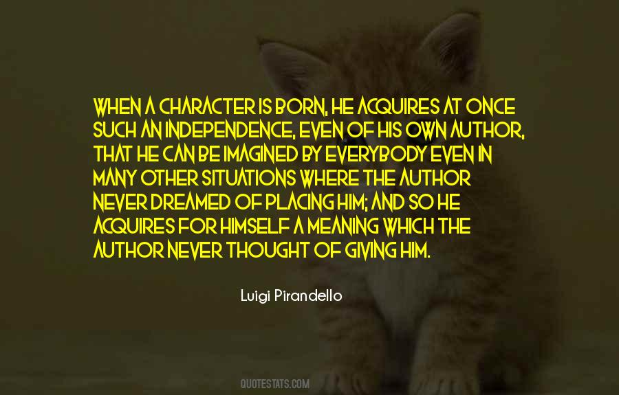 Pirandello Luigi Quotes #1360862