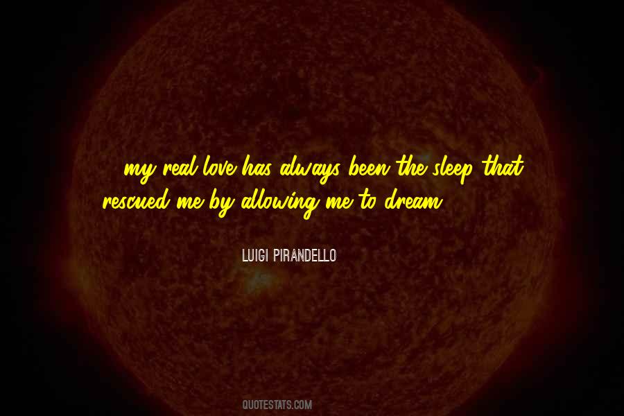 Pirandello Luigi Quotes #976372