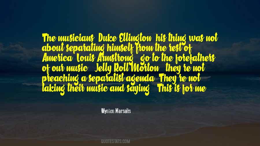 Quotes About Jelly Roll Morton #977188