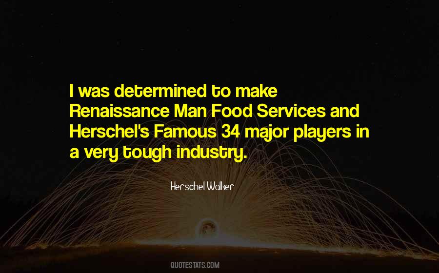 Quotes About Herschel Walker #816455