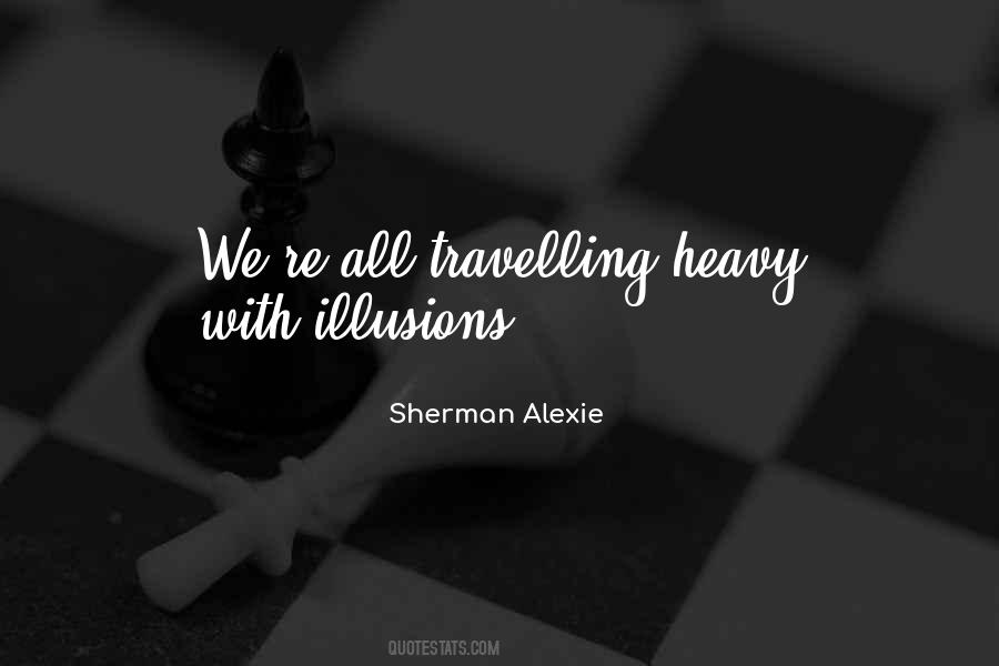 Quotes About Sherman Alexie #142122