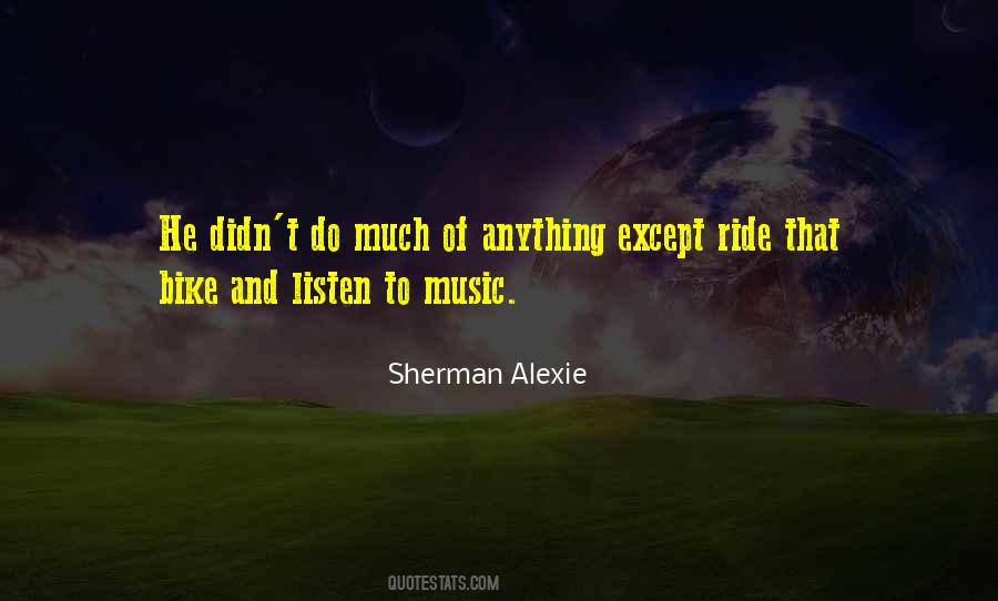 Quotes About Sherman Alexie #196905