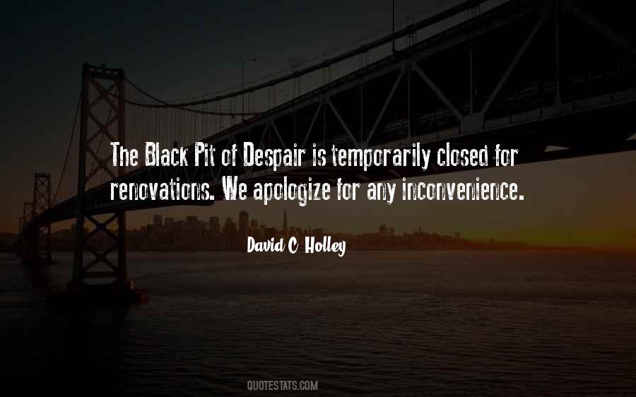 Pit Of Despair Quotes #1501940