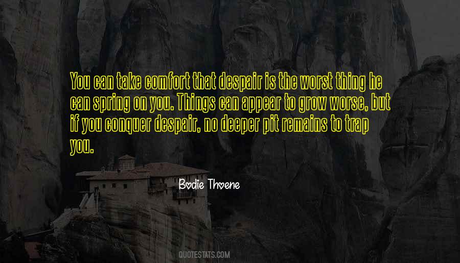 Pit Of Despair Quotes #1550811