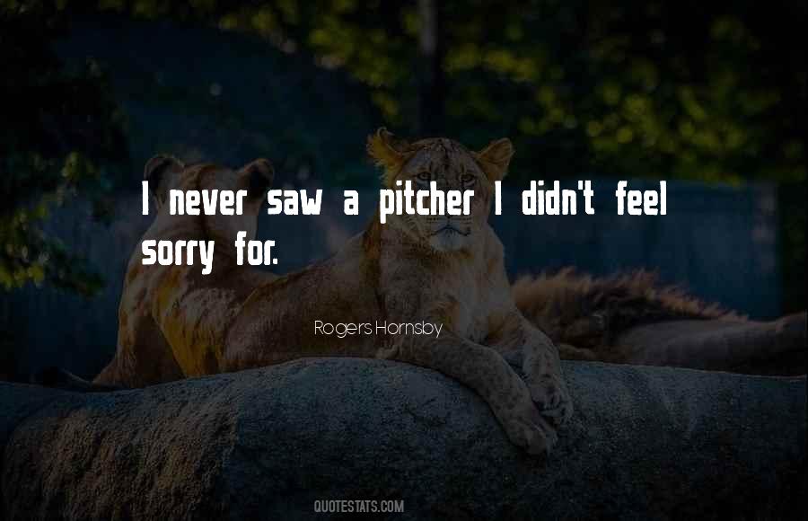 Pitcher Quotes #1834620