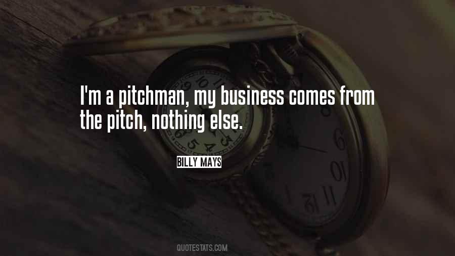 Pitchman Quotes #543253