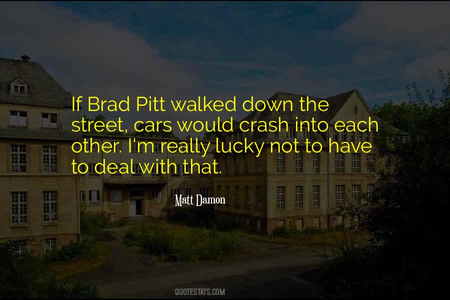 Pitt Quotes #127247