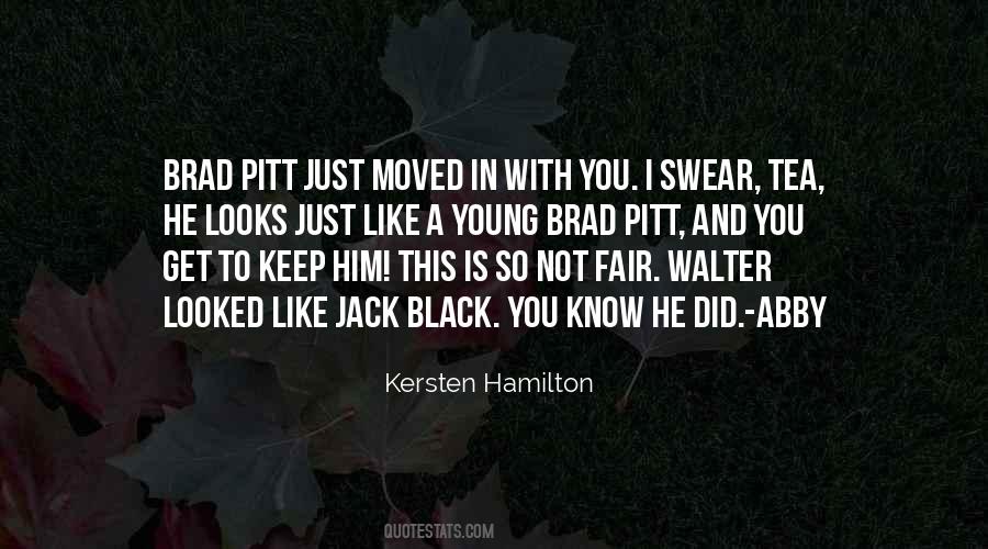 Pitt Quotes #190168