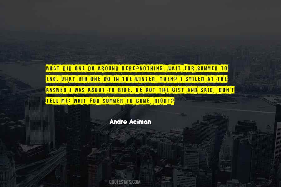 Quotes About Aciman #778032