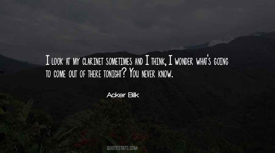 Quotes About Acker #120556